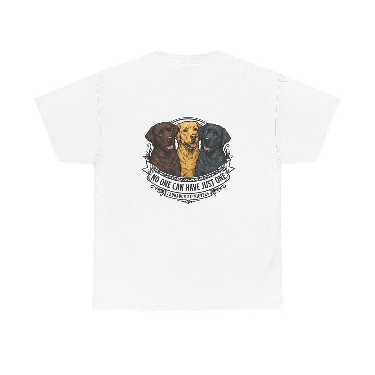 Labrador Trio T-Shirt – "No One Can Have Just One" Dog Lover Tee