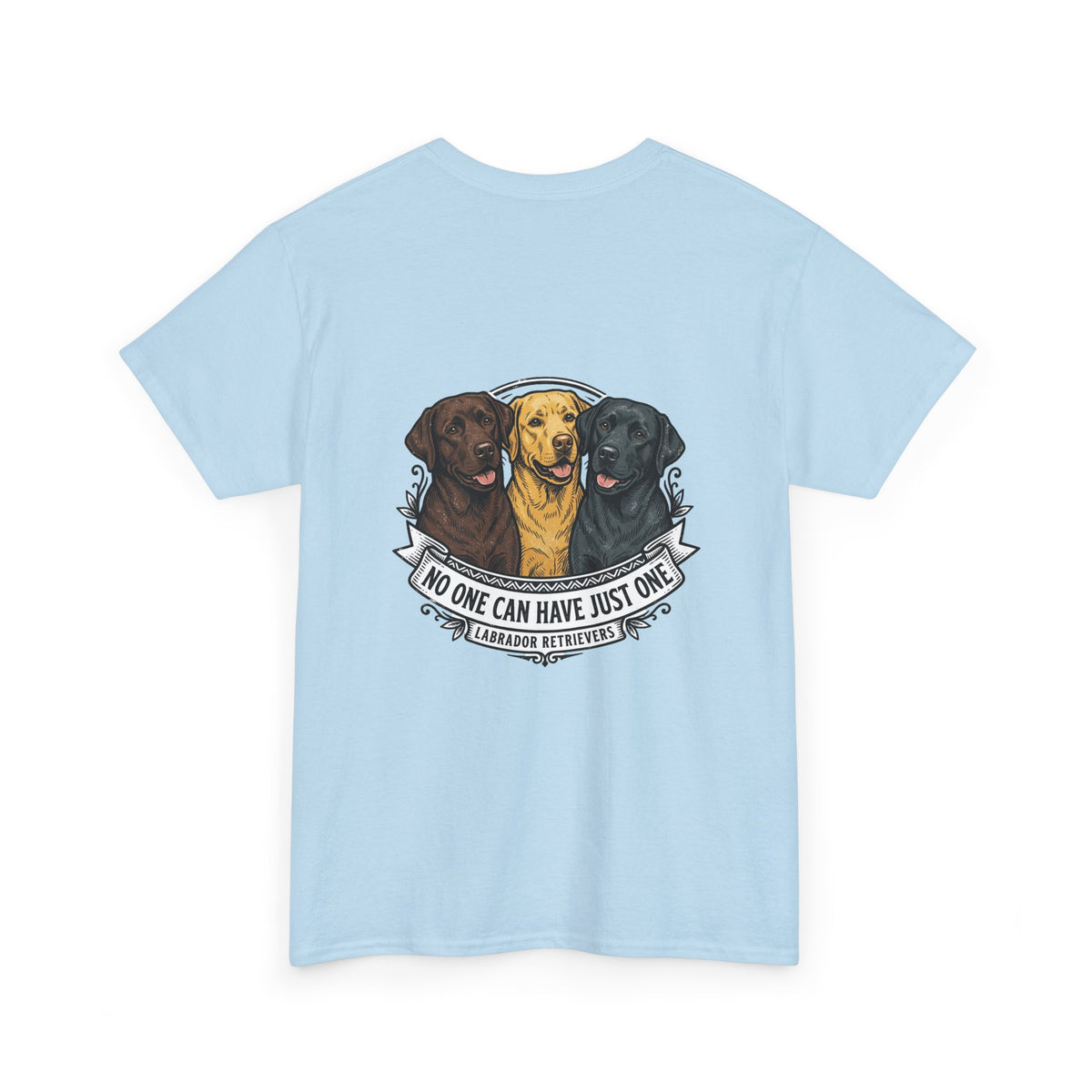 Labrador Trio T-Shirt – "No One Can Have Just One" Dog Lover Tee