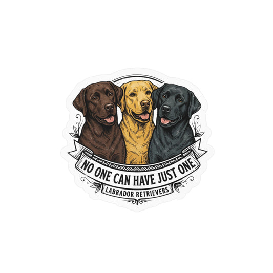Labrador Trio Kiss-Cut Vinyl Decal — "No One Can Have Just One"