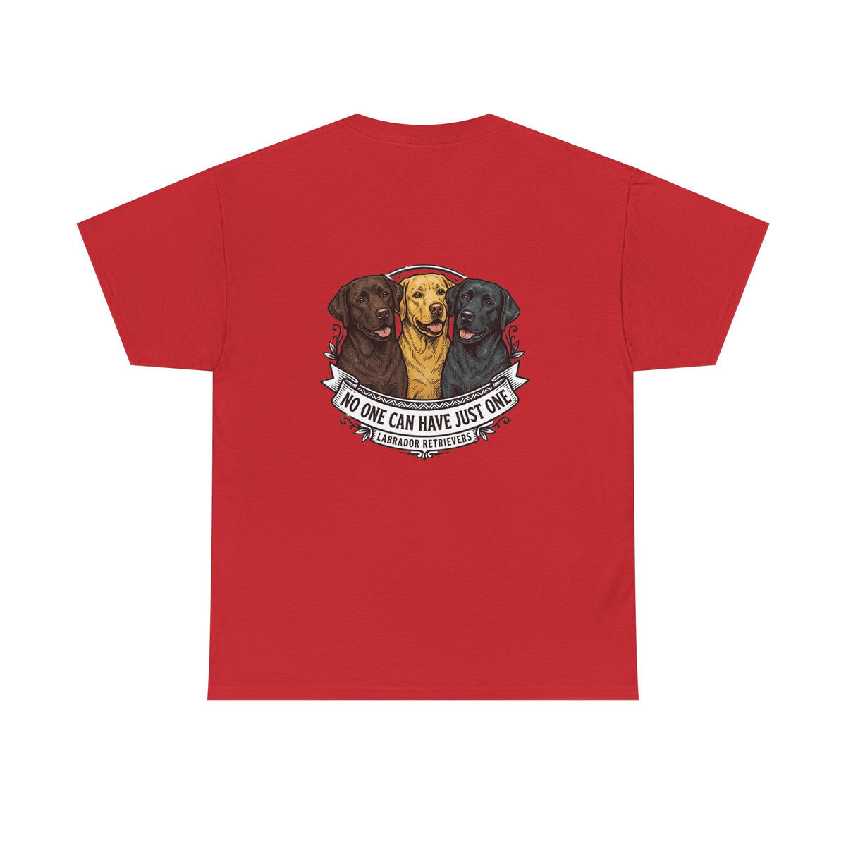 Labrador Trio T-Shirt – "No One Can Have Just One" Dog Lover Tee
